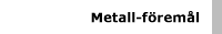 Metall-freml